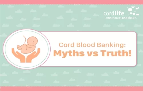 Myths vs truths - cord blood banking